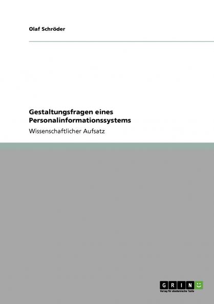 Gestaltungsfragen eines Personalinformationssystems