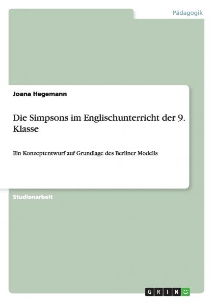Die Simpsons im Englischunterricht der 9. Klasse