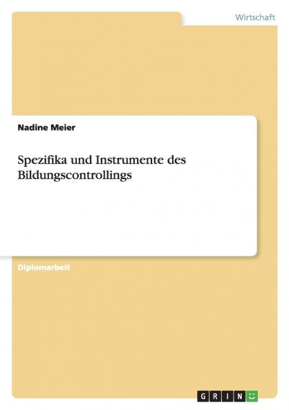 Spezifika und Instrumente des Bildungscontrollings