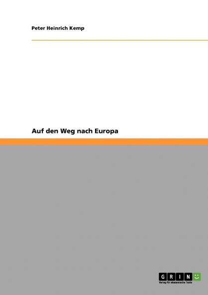 Auf den Weg nach Europa