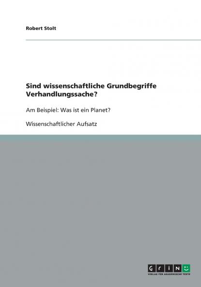 Sind wissenschaftliche Grundbegriffe Verhandlungssache?