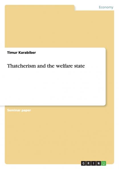 Thatcherism and the welfare state
