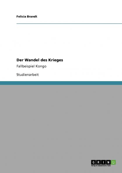 Der Wandel des Krieges