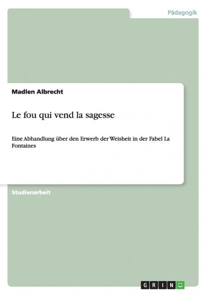 Le fou qui vend la sagesse