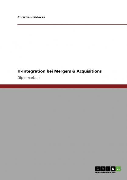 IT-Integration bei Mergers & Acquisitions