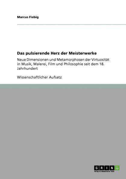 Das pulsierende Herz der Meisterwerke