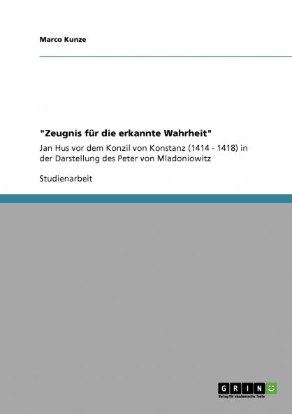 Zeugnis für die erkannte Wahrheit