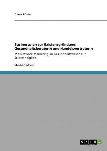 Businessplan zur Existenzgründung
