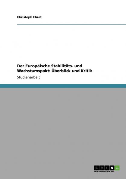 Der Europäische Stabilitäts- und Wachstumspakt