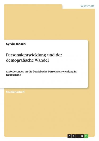 Personalentwicklung und der demografische Wandel