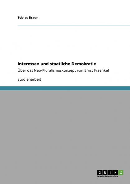 Interessen und staatliche Demokratie