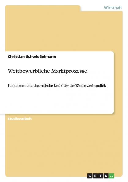 Wettbewerbliche Marktprozesse