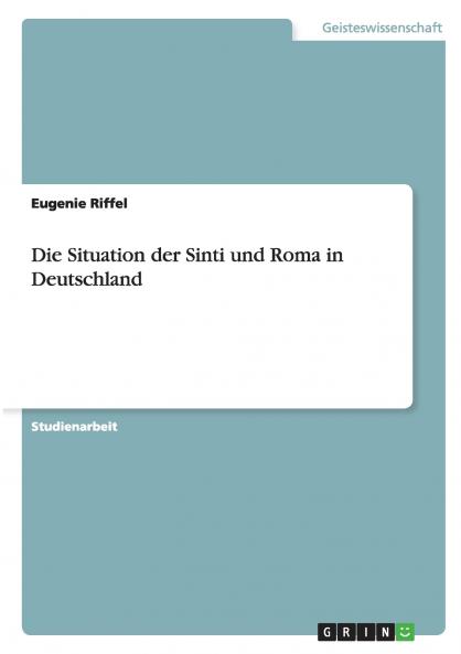 Die Situation der Sinti und Roma in Deutschland