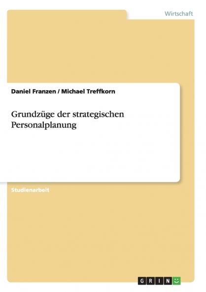Grundzüge der strategischen Personalplanung