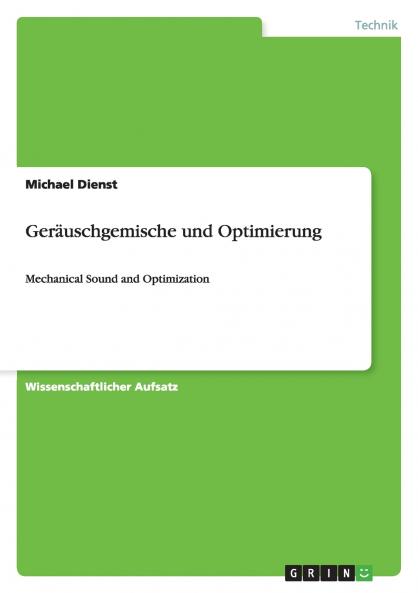 Geräuschgemische und Optimierung