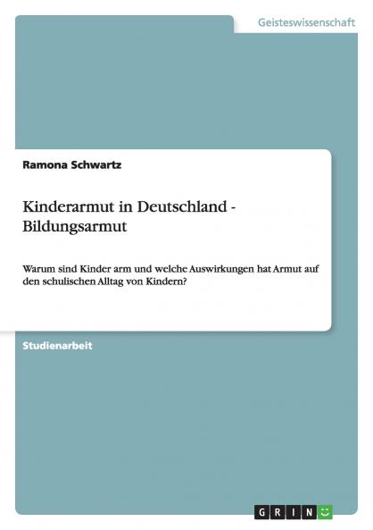 Kinderarmut in Deutschland - Bildungsarmut