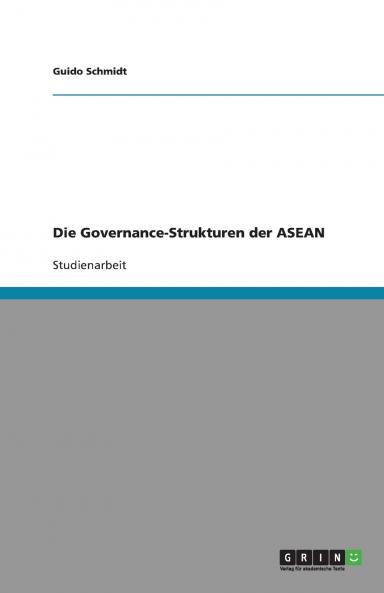 Die Governance-Strukturen der ASEAN