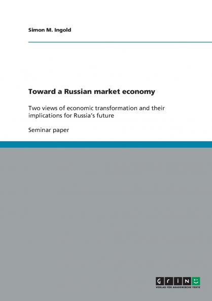 Toward a Russian market economy