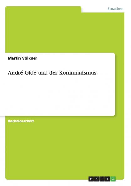 André Gide und der Kommunismus