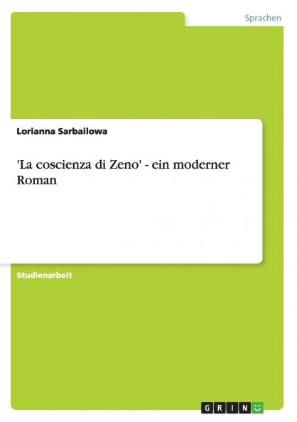 'La coscienza di Zeno' - ein moderner Roman