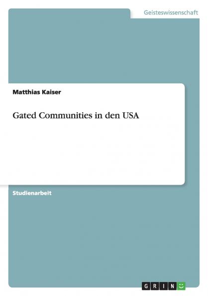 Gated Communities in den USA