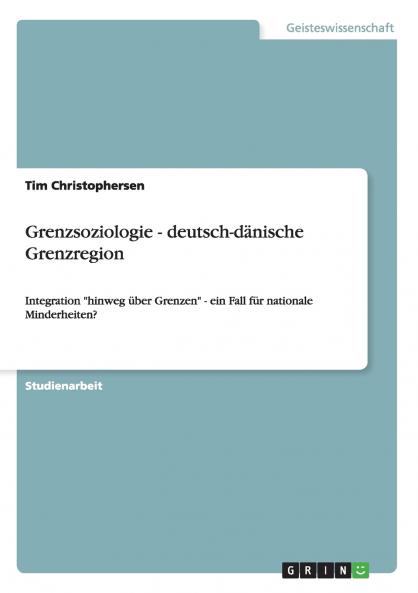 Grenzsoziologie - deutsch-dänische Grenzregion