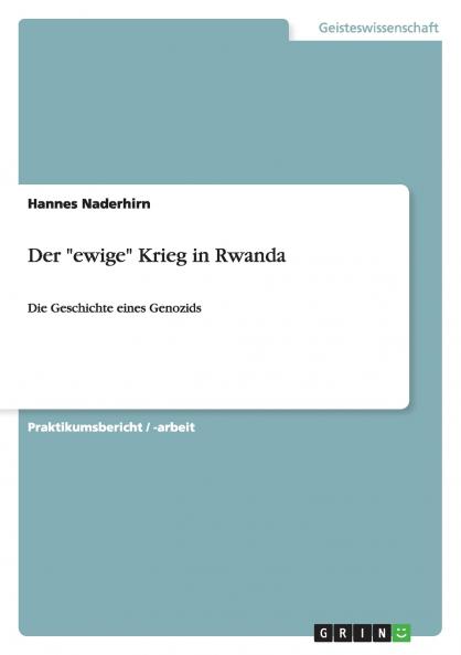Der ewige Krieg in Rwanda