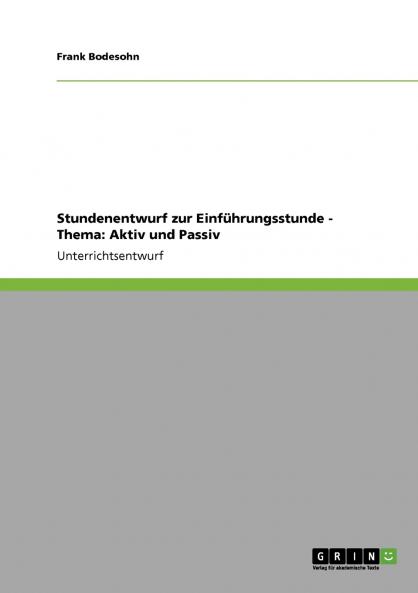 Stundenentwurf zur Einf��hrungsstunde - Thema