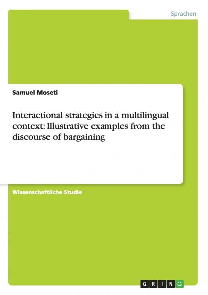 Interactional strategies in a multilingual context