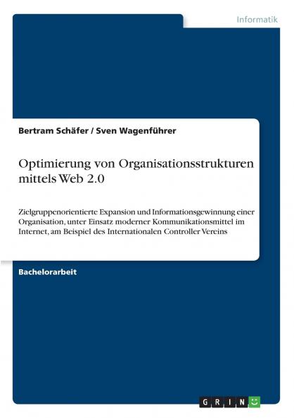 Optimierung von Organisationsstrukturen mittels Web 2.0