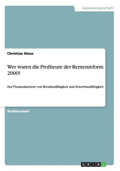 Wer waren die Profiteure der Rentenreform 2000?
