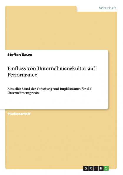 Einfluss von Unternehmenskultur auf Performance