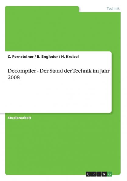 Decompiler - Der Stand der Technik im Jahr 2008