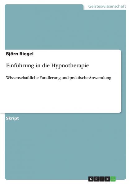 Einführung in die Hypnotherapie