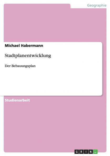 Stadtplanentwicklung