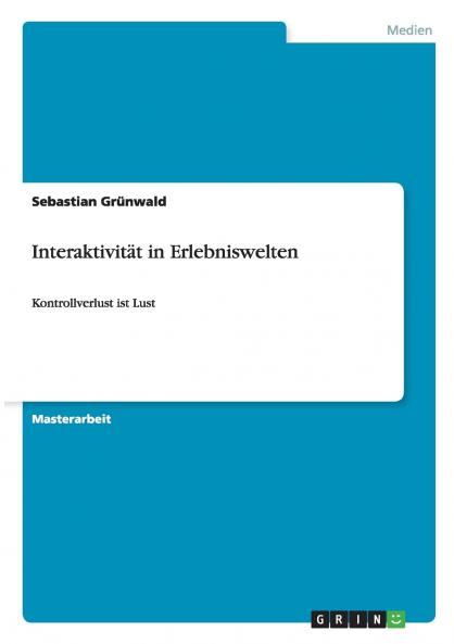 Interaktivität in Erlebniswelten