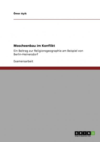 Moscheenbau im Konflikt