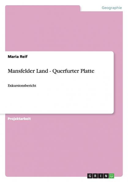 Mansfelder Land - Querfurter Platte