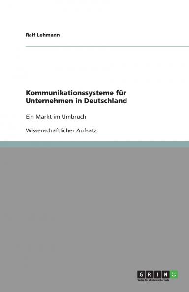 Kommunikationssysteme für Unternehmen in Deutschland