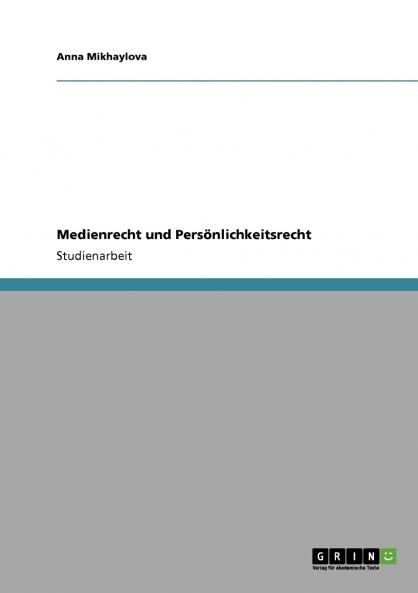 Medienrecht und Persönlichkeitsrecht
