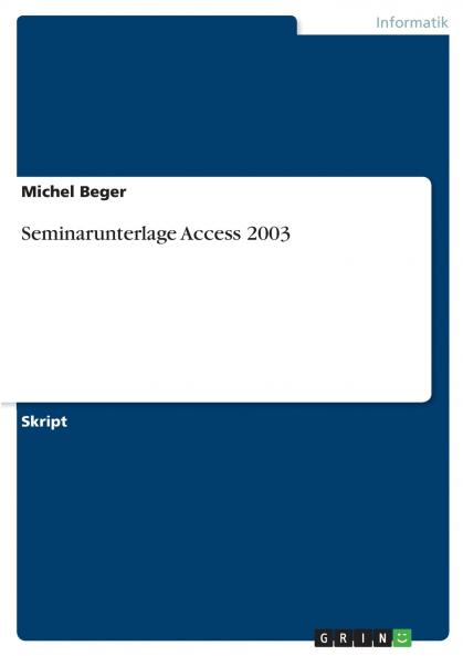 Seminarunterlage Access 2003