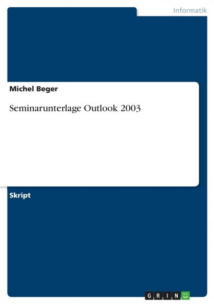 Seminarunterlage Outlook 2003