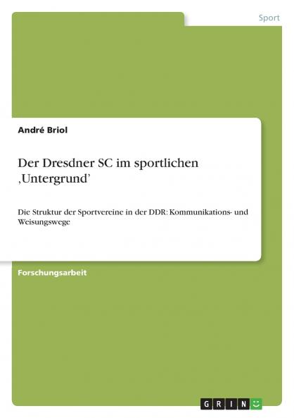 Der Dresdner SC im sportlichen ���Untergrund'