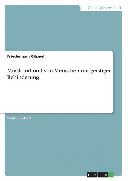 Musik mit und von Menschen mit geistiger Behinderung
