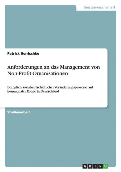 Anforderungen an das Management von Non-Profit-Organisationen