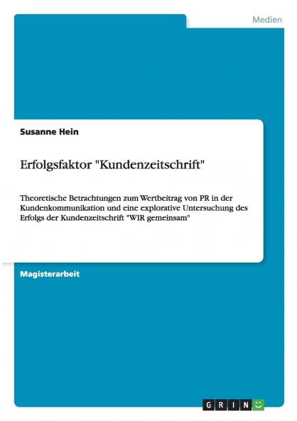Erfolgsfaktor Kundenzeitschrift