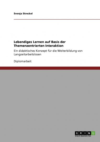 Lebendiges Lernen auf Basis der Themenzentrierten Interaktion
