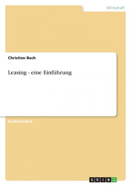 Leasing - eine Einf��hrung
