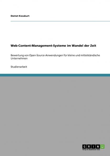 Web-Content-Management-Systeme im Wandel der Zeit