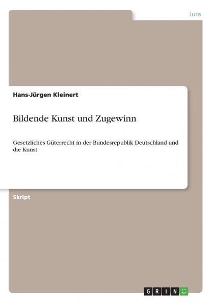 Bildende Kunst und Zugewinn